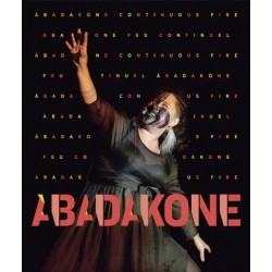 Abadakone | Continuous Fire | Feu continuel