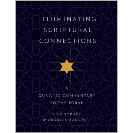 Illuminating Scriptural Connections: A Qur'anic Commentary on the Torah