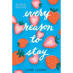 Every Reason to Stay