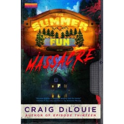The Summer Fun Massacre