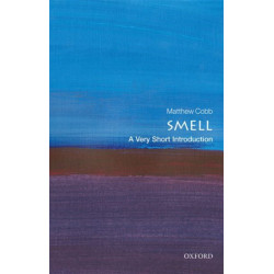 Smell: A Very Short Introduction