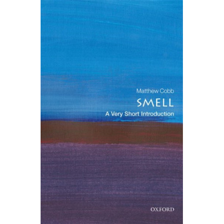 Smell: A Very Short Introduction