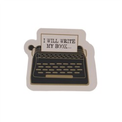 Vinyl Sticker - I Will Write My Book