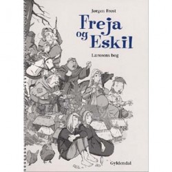 Freja og Eskil: oplæsningsbog, Lærerens bog