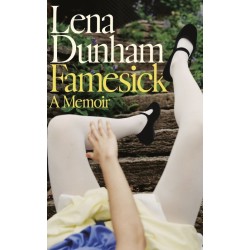 Famesick: A Memoir