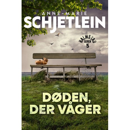 Døden, der våger - 5