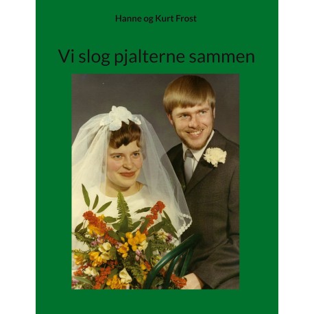 Vi slog pjalterne sammen