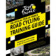 The Official Tour de France Road Cycling Training Guide
