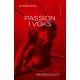 Passion i voks