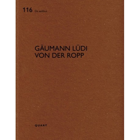 Gaumann Ludi von der Ropp: De aedibus