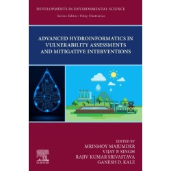 Advanced Hydroinformatics in Vulnerability Assessments and Mitigative Interventions