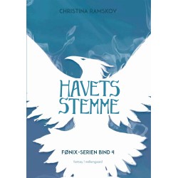 HAVETS STEMME: Fønix-serien bind 4