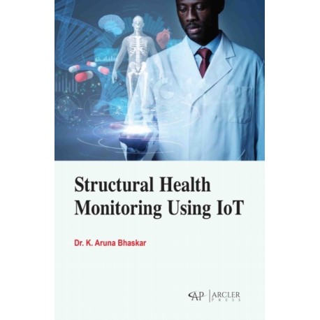 Structural Health Monitoring Using IoT