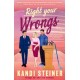 Right Your Wrongs: Forbidden, second-chance steamy ice hockey romance