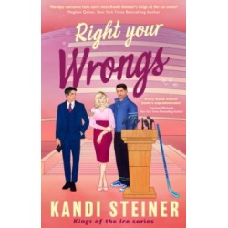 Right Your Wrongs: Forbidden, second-chance steamy ice hockey romance