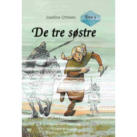 Enya, bind 3. De Tre Søstre