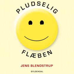 Pludselig flæben