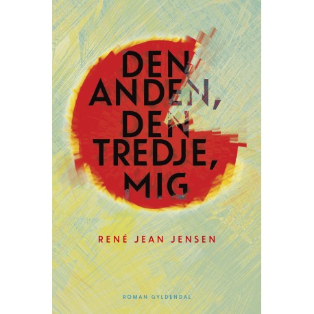 Den anden, den tredje, mig