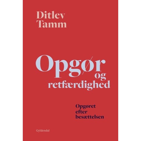 Opgør og retfærdighed: Opgøret efter besættelsen
