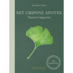 MIT GRØNNE APOTEK: Naturens lægeurter