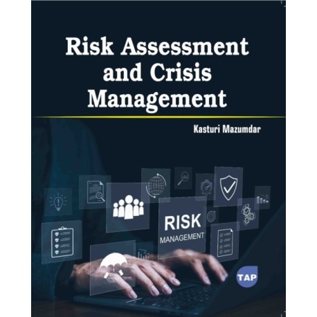 Risk Assessment and Crisis Management