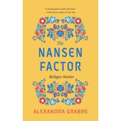 The Nansen Factor: Refugee Stories
