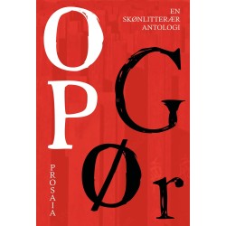 Opgør: En skønlitterær antologi
