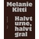 Halvt urne, halvt gral