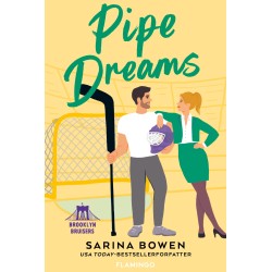 Pipe Dreams