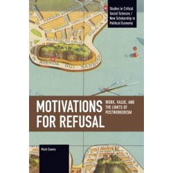 Motivations for Refusal