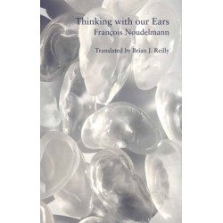 Thinking with Our Ears