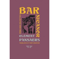 Bar Nicanor: Collected Writings