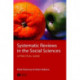 Systematic Reviews in the Social Sciences: A Practical Guide