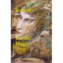 Bedlam: A Novel