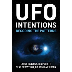 UFO Intentions: Decoding the Patterns