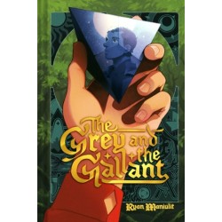 The Grey and the Gallant: An Original Graphic Novel