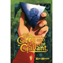 The Grey and the Gallant: An Original Graphic Novel