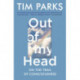 Out of My Head: On the Trail of Consciousness