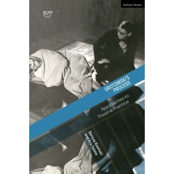 Grotowski’s Process: Approaches to Theatre Practice