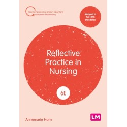 Reflective Practice in Nursing