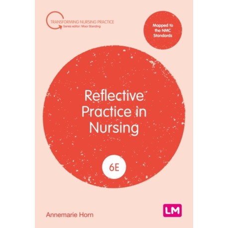 Reflective Practice in Nursing