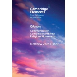 QAnon: Communication Complexity and New Religious Movements