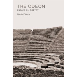 The Odeon: Essays on Poetry