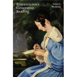Romanticism's Generative Reading