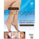 Practical Electrolysis: The Official Guide to Electro-epilation