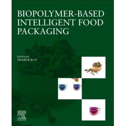Biopolymer-Based Intelligent Food Packaging