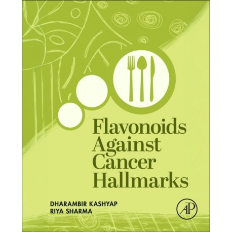 Flavonoids Against Cancer Hallmarks