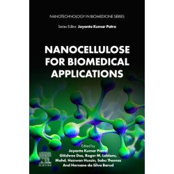 Nanocellulose for Biomedical Applications