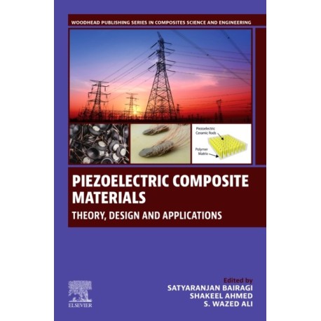 Piezoelectric Composite Materials: Theory, Design, and Applications