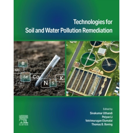 Technologies for Soil and Water Pollution Remediation